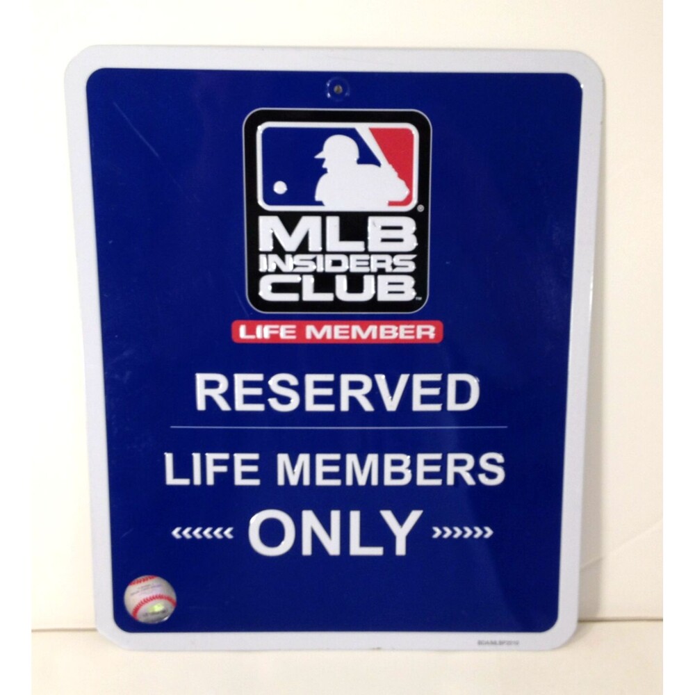 MLB Insiders Club Life Member Reserved Life Members Only Metal Sign Licensed